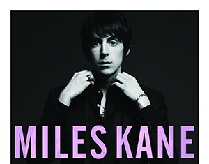 Miles Kane Colour Of The Trap