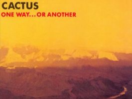 Cactus - One Way Or Another