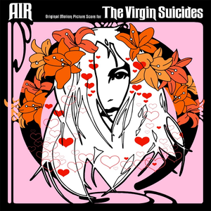 Air - The Virgin Suicides